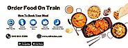 Website at https://www.railrecipe.com/food-in-train