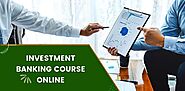 Investment Banking Courses Online