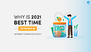 Why 2021 is the best time to invest in Internet Computer (ICP)? | by Devendra Sri | BuyUcoin Talks | Jul, 2021 | Medium