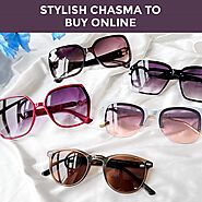 Stylish Chasma | Google Chasma | List of Stylish Chasma