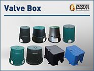 Valve Box Supplier - Proxl global