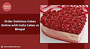 Order Delicious Cakes Online with India Cakes at Bhopal