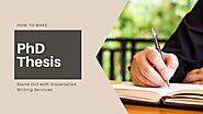 High quality Dissertation Writing service online from Experts