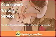 Why You Need Coursework Writing Service by Australian Experts Writer ?