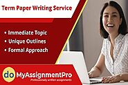 Get Term Paper Writing Service by Experts