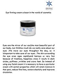 Eye firming cream a boon in the world of cosmetics by Phyto-C Skin Care - Issuu