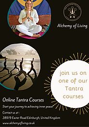 Tantra Yoga Training in UK - Alchemy of Living