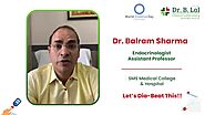 Diabetes Day Special | Dr. Balram Sharma | MBBS MD | Dr. B. Lal Clinical Laboratory
