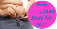 How to Shed Fat Fast and Get Ready for Summer