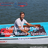 Boat Seats For Sale - Boston Whaler - Boston Whaler Parts - Specialty Marine