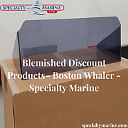 Blemished Discount Products - Boston Whaler – Specialty Marine