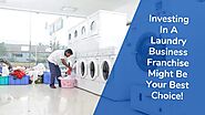 Investing In A Laundry Business Franchise Might Be Your Best Choice! – Washmart