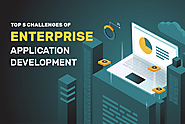 5 challenges of enterprise application development