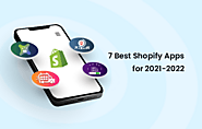 7 Best Shopify Apps for 2021-2022