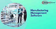 Manufacturing Management Software Provides Secure Information