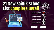 21 New Sainik Schools List