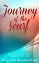 Journey Of The Scarf: A Dare To Believe Short Story