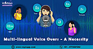 The need for Multilingual Voice-over Services