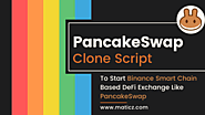 PancakeSwap Clone Script | Create PancakeSwap Clone | PancakeSwap Clone Software