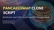 Build DeFi Exchange like PancakeSwap