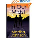 Amazon.com: Martha Johnson, In Our Midst: Books