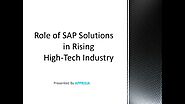 The Role of SAP Solutions in the Rising High-Tech Industry