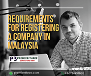 Requirements for Registering a Company in Malaysia