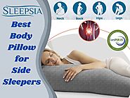 How to Improve Sleep with the Best Body Pillow for Side Sleepers