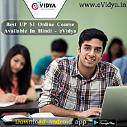 Best UP SI Online Course Available In Hindi – eVidya