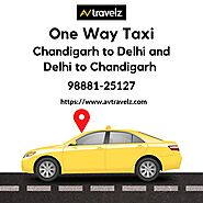 One Way Taxi From Chandigarh To Delhi and Delhi To Chandigarh