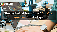 The Technical Benefits of DevOps Services for Startups