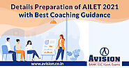 Details Preparation of AILET 2021 with Best Coaching Guidance