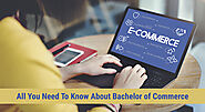 A Guide to B. Com Course: Eligibility, Admission, Fees, Benefits & More!