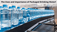 Why is the use of packaged drinking water more likely in 2021?