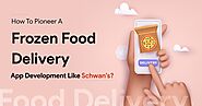 Website at https://kodytechnolab.com/frozen-food-delivery-app-development-like-schwans