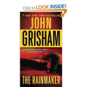 The Rainmaker: A Novel by John Grisham