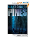 Pines (The Wayward Pines Series, Book One)