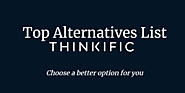 10 Best Thinkific Alternatives and Thinkific Competitors