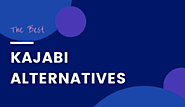 10 Top Kajabi Alternatives and Kajabi Competitors