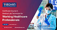 Online Certificate Course In MLT For Working Healthcare Professionals