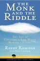 The Monk and The Riddle by Randy Komisar