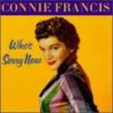 Who's Sorry Now - Connie Francis