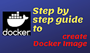 Step by step guide to create Docker Image - LinuxTechLab