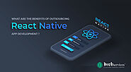 Website at https://www.i-webservices.com/blog/product-engineering/what-are-the-benefits-of-outsourcing-react-native-a...