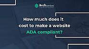 How much does it cost to make a website ADA compliant?