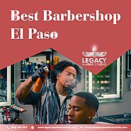 Best Barbershop El Paso