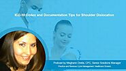 Shoulder Dislocation Documentation Tips