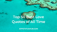 https://www.appstatushub.com/category/topics/love-quotes/