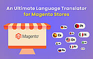 An Ultimate Language Translator for Magneto Stores