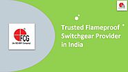 Flameproof Switchgears By FCG Hi-TECH PVT LTD